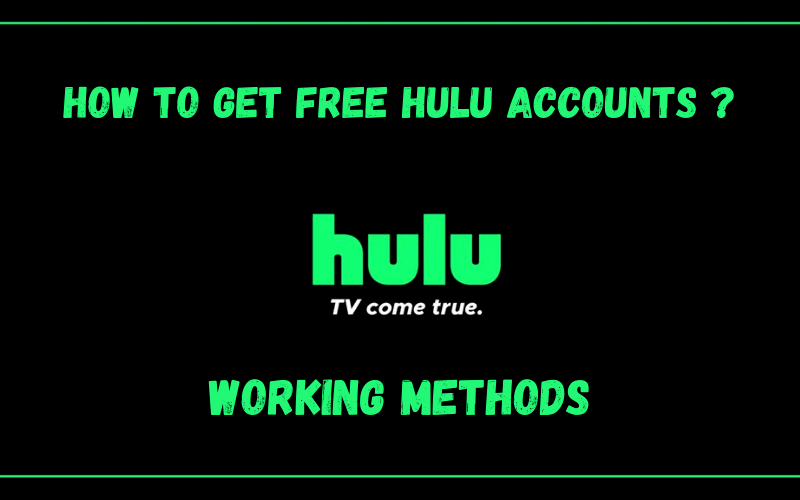 Free Hulu Accounts