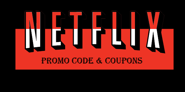 Netflix promo codes and coupons