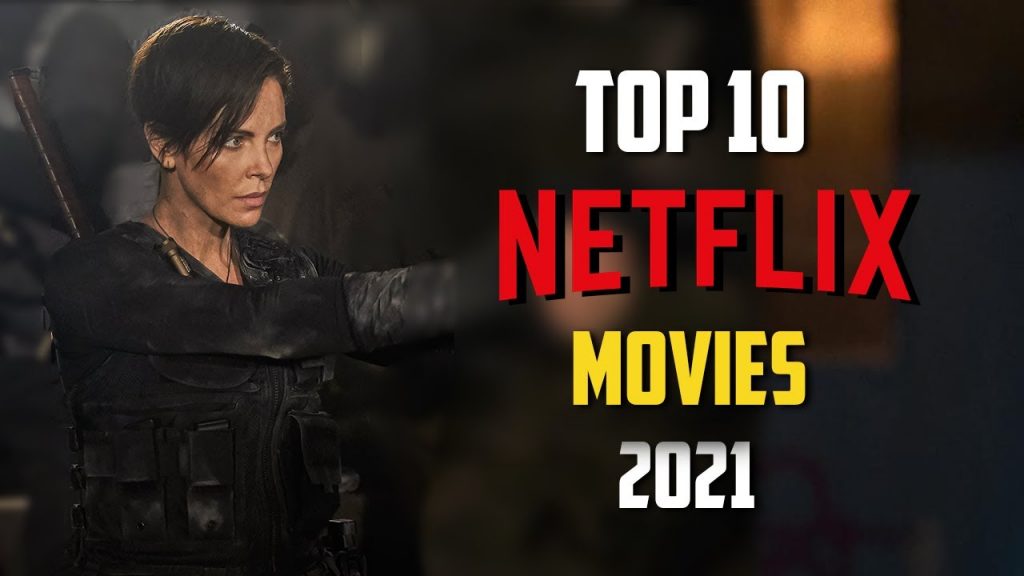 15 Best Netflix Movies You Should Watch in 2023