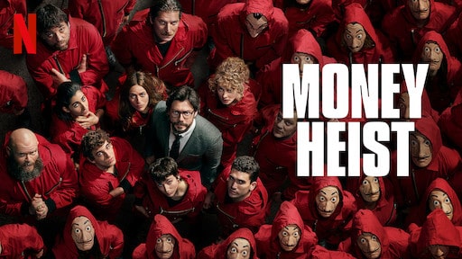 Money Heist