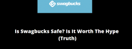 Is Swagbucks Safe